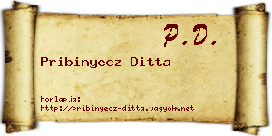 Pribinyecz Ditta névjegykártya